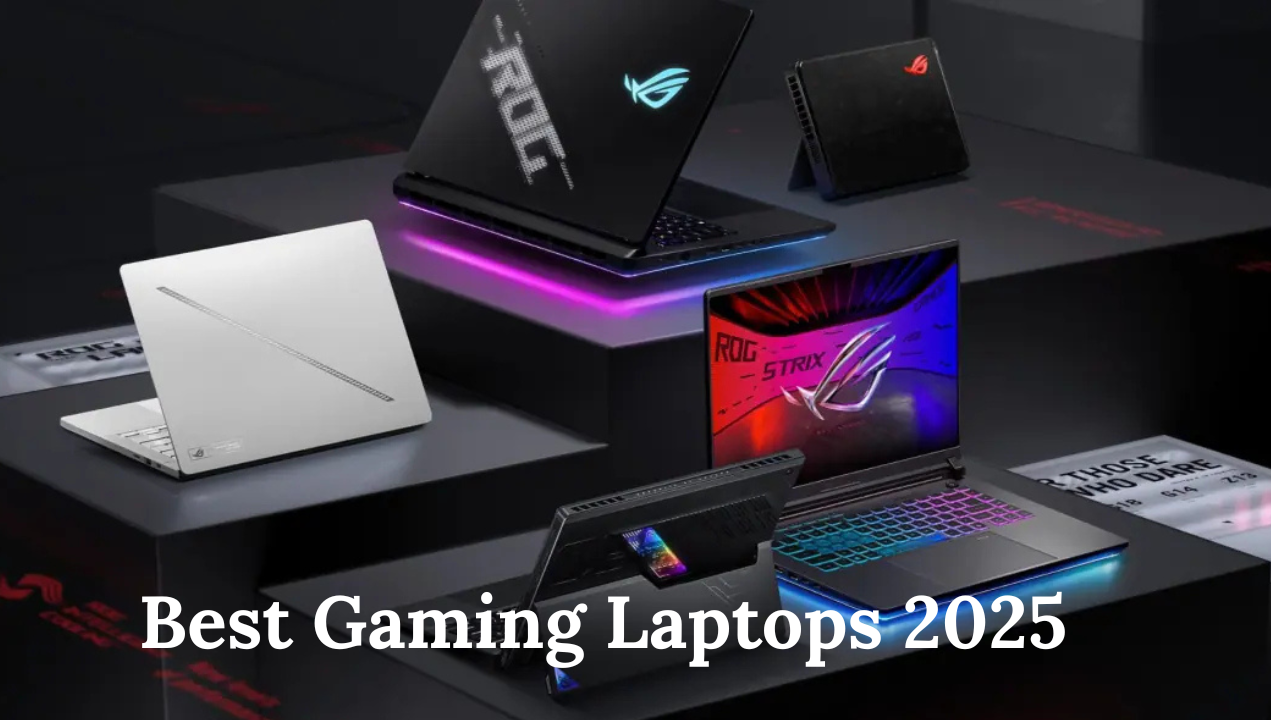 Best Gaming Laptops 2025